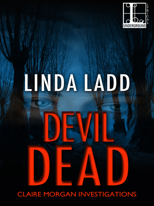 Title details for Devil Dead by Linda Ladd - Available